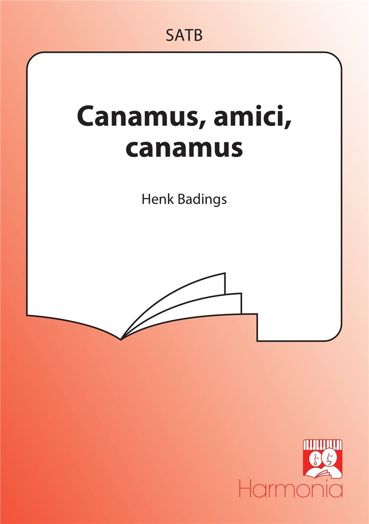 Canamus, amici, canamus